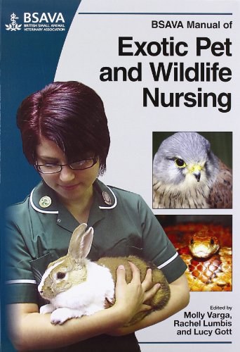 BSAVA manual of exotic pet and wildlife nursing