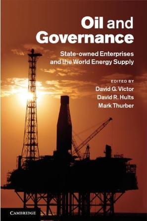 Oil and governance state-owned enterprises and the world energy supply