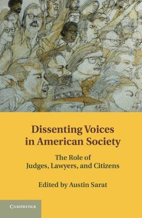 Dissenting voices in American society the role of judges, lawyers, and citizens