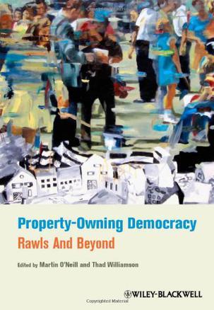 Property-owning democracy Rawls and beyond
