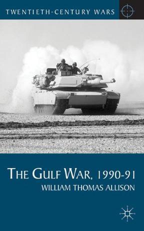 The Gulf War, 1990-91