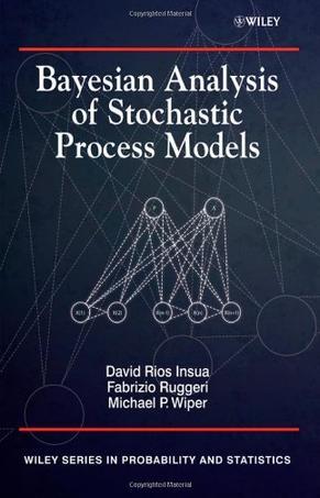 Bayesian analysis of stochastic process models Bayesian analysis of stochastic process models