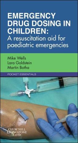 Emergency drug dosing in children a resuscitation aid for paediatric emergencies
