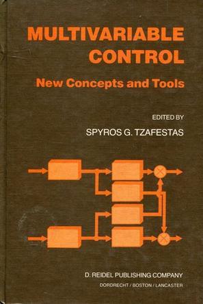 Multivariable control new concepts and tools