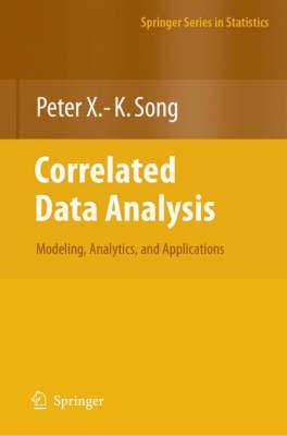 Correlated data analysis modeling, analytics, and applications