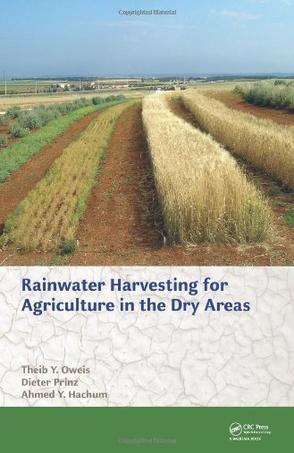 Water harvesting for agriculture in the dry areas