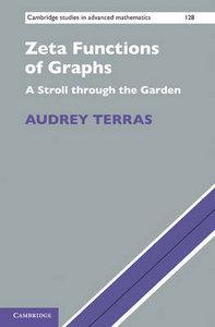Zeta functions of graphs a stroll through the garden