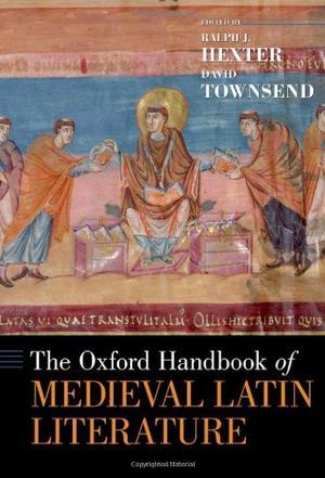 The Oxford handbook of medieval Latin literature