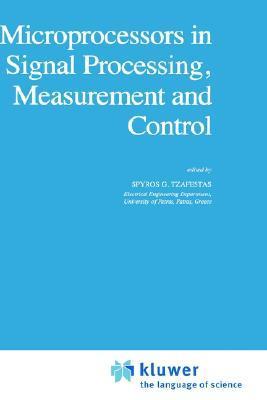 Microprocessors in signal processing, measurement, and control