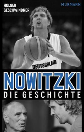 Nowitzki die Geschichte