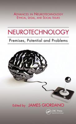 Neurotechnology premises, potential, and problems