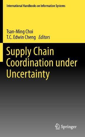 Supply chain coordination under uncertainty