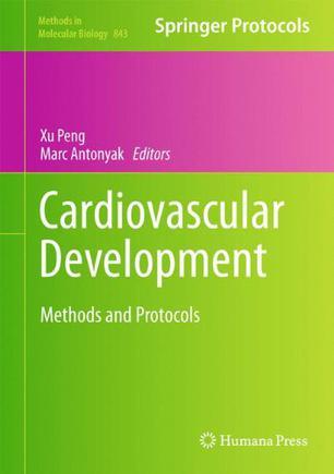Cardiovascular development methods and protocols