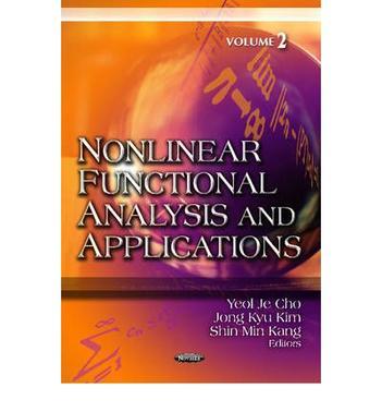 Nonlinear funcitonal anlysis and applications. Vol.2