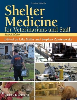 Shelter medicine for veterinarians and staff