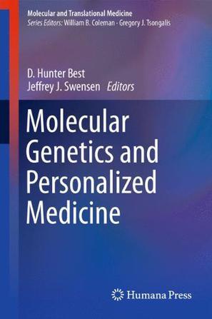 Molecular genetics and personalized medicine