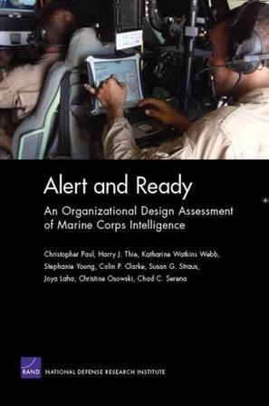 Alert and ready an organizational design assessment of Marine Corps intelligence
