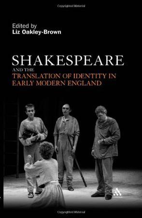 Shakespeare and the translation of identity in early modern England
