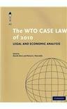 The WTO case law of 2010 legal and economic analysis
