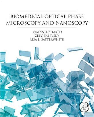 Biomedical optical phase microscopy and nanoscopy