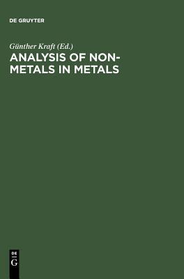 Analysis of non-metals in metals proceedings of the international conference, Berlin (West), June 10-13, 1980