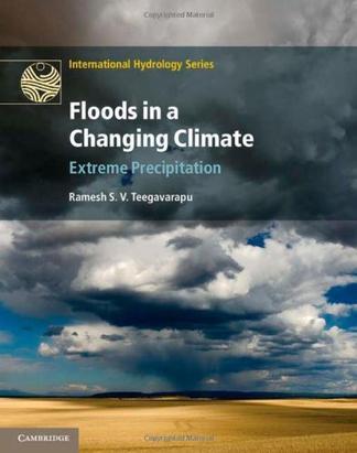 Floods in a changing climate. Extreme precipitation