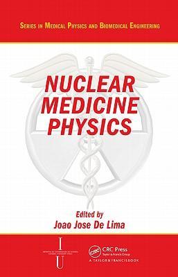 Nuclear medicine physics