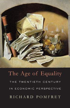 The age of equality the twentieth century in economic perspective