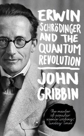 Erwin Schro dinger and the quantum revolution