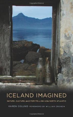 Iceland imagined nature, culture, and storytelling in the North Atlantic
