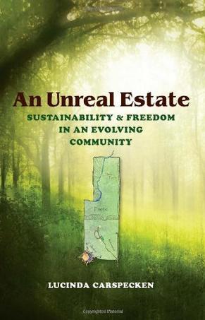 An unreal estate sustainability & freedom in an evolving community