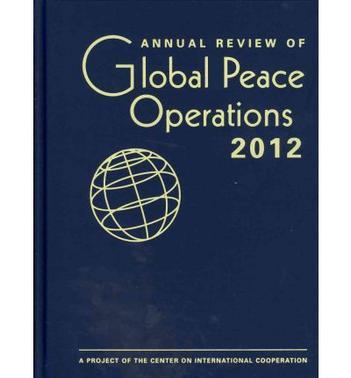 Annual review of global peace operations 2012