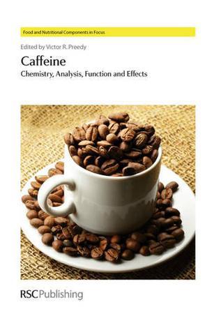 Caffeine chemistry, analysis, function and effects