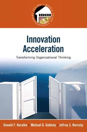 Innovation acceleration transforming organizational thinking