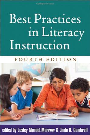 Best practices in literacy instruction