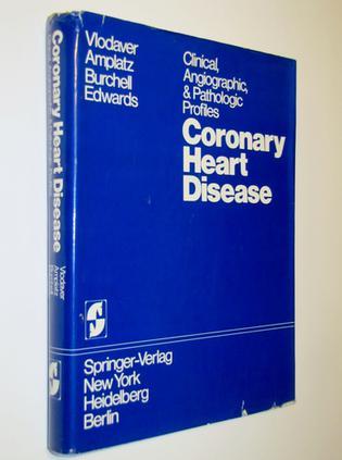 Coronary heart disease clinical angiographic & pathologic profiles