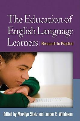 The education of English language learners research to practice