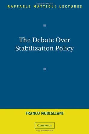 The debate over stabilization policy
