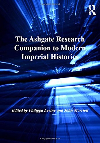 The Ashgate research companion to modern imperial histories