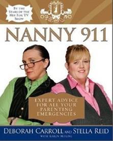 Nanny 911 expert advice for all your parenting emergencies