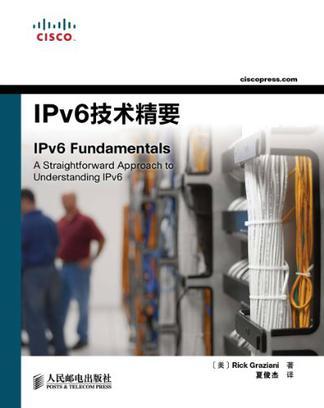 IPv6技术精要 a straightforward approach to understanding IPv6