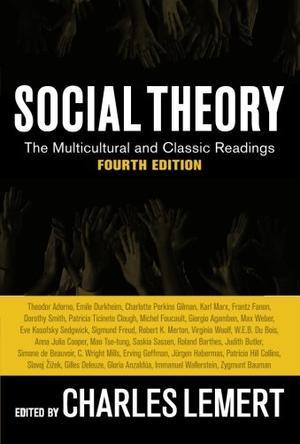 Social theory the multicultural and classic readings