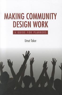 Making community design work a guide for planners