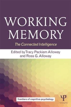 Working memory the connected intelligence
