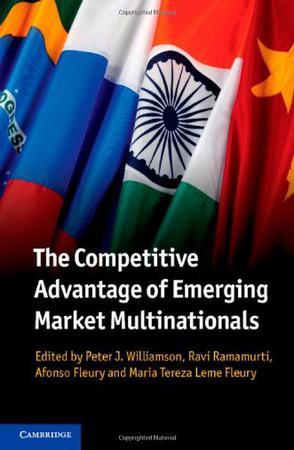 The competitive advantage of emerging market multinationals