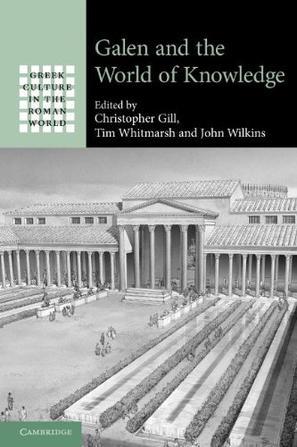 Galen and the world of knowledge