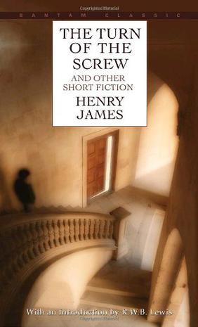 The turn of the screw and other short fiction