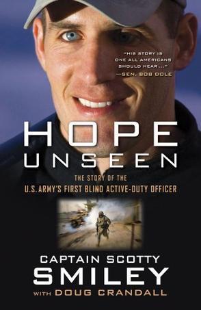 Hope unseen the story of the U.S. Army's first blind active-duty officer