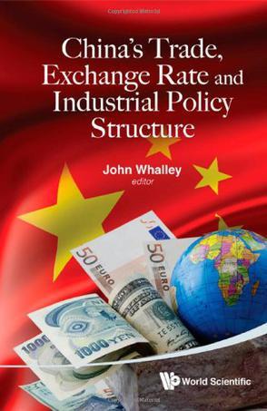 China's trade, exchange rate and industrial policy structure