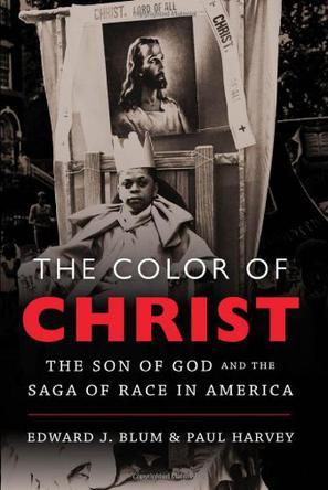 The color of Christ the Son of God & the saga of race in America